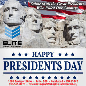 Presidents Day Elite Printing and Packaging